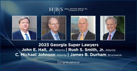 4 Georgia HBS Attorneys Honored in the 2023 Super Lawyers Magazine
